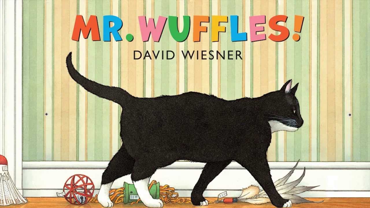 an illustration of a cat with the title 'Mr. Wuffles! David Weisner'
